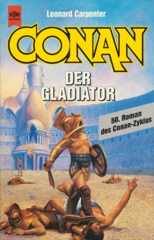 [Conan-Saga 50] • Conan der Gladiator